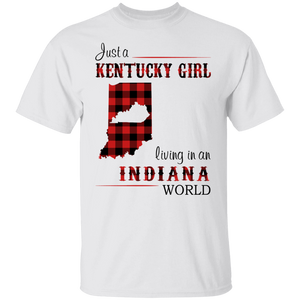 Just A  Kentucky Girl Living In An Indiana World T-Shirt - T-shirt Teezalo