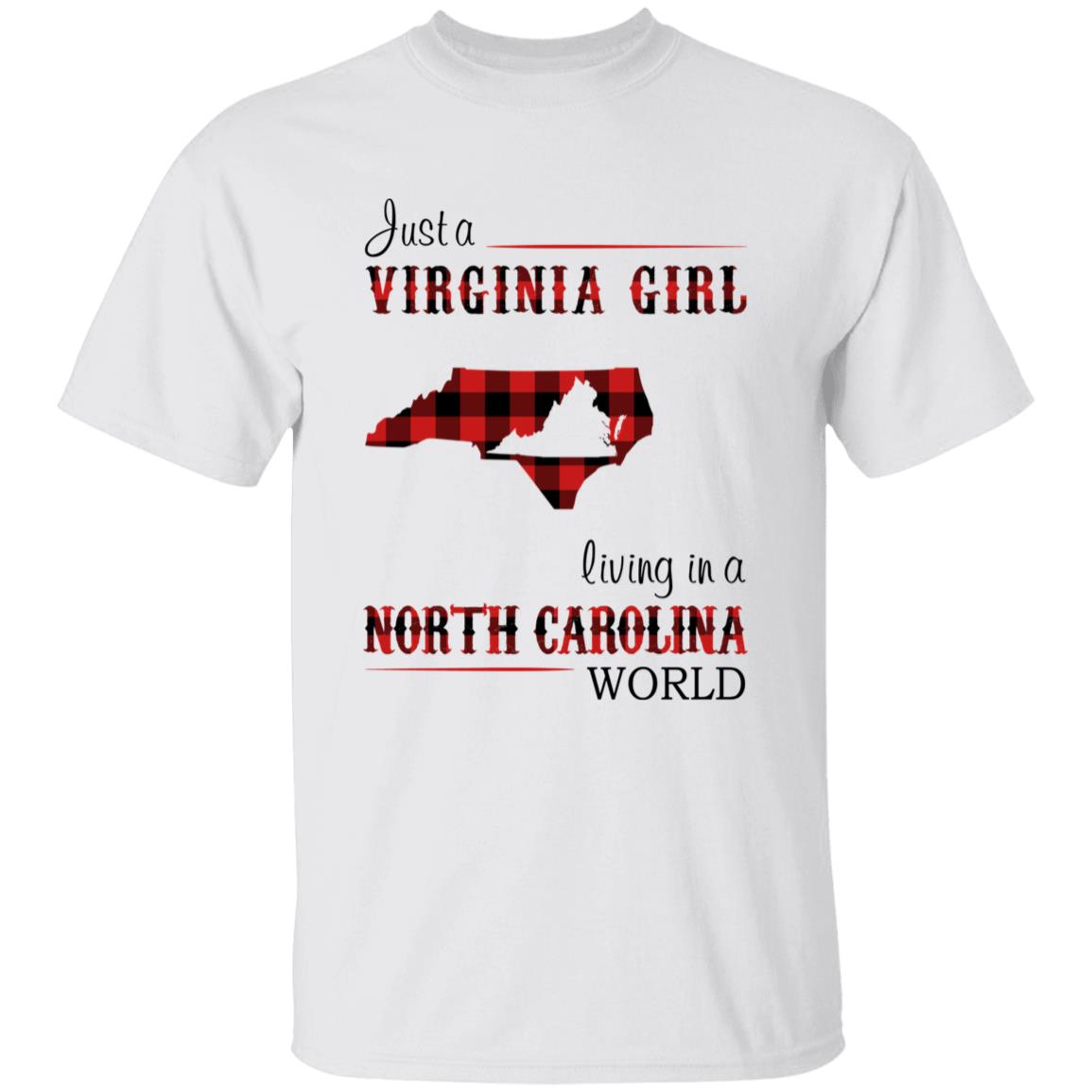 Just A Virginia Girl Living In A North Carolina World T-shirt - T-shirt Born Live Plaid Red Teezalo