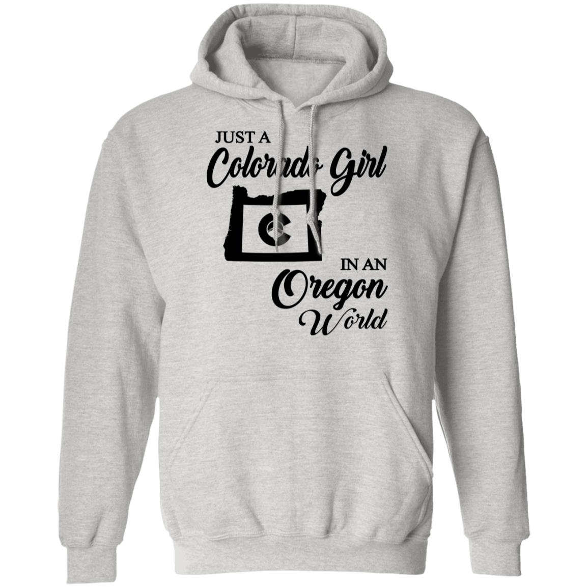 Just A Colorado Girl In An Oregon World T-shirt - T-shirt Teezalo