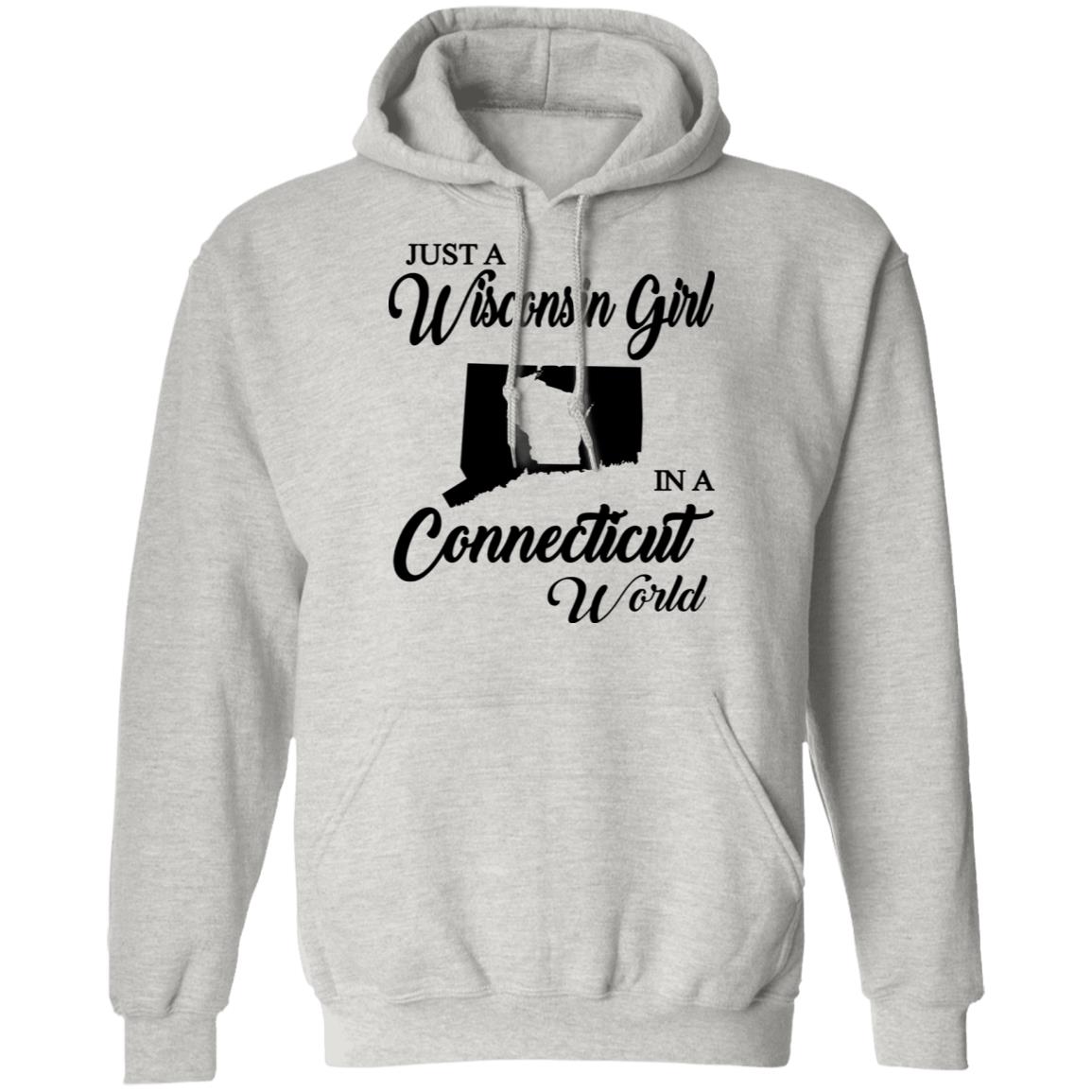 Just A Wisconsin Girl In A Connecticut World T-shirt - T-shirt Teezalo