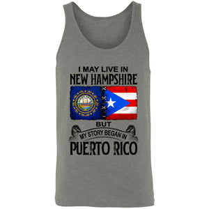 I Live In New Hampshire But My Story Began In Puerto Rico T Shirt - T-shirt Teezalo
