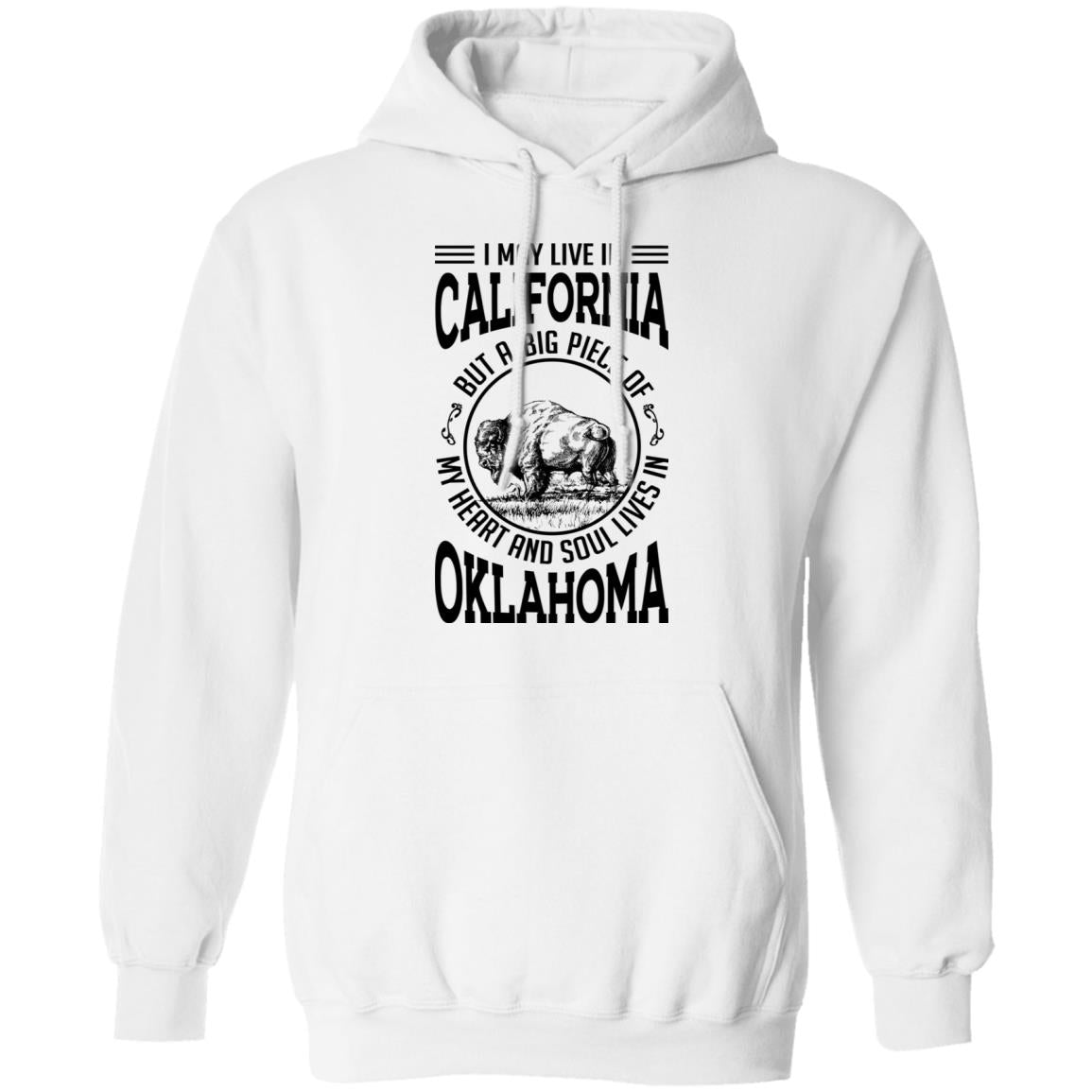 Live In California A Big Piece Of My Heart And Soul Lives In Oklahoma  T- Shirt - T-shirt Teezalo