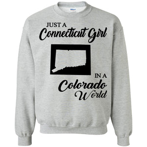 Just A Connecticut Girl In A Colorado World T Shirt - T-shirt Teezalo
