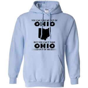 You Cant Take Ohio Out Of Me T-Shirt - T-shirt Teezalo