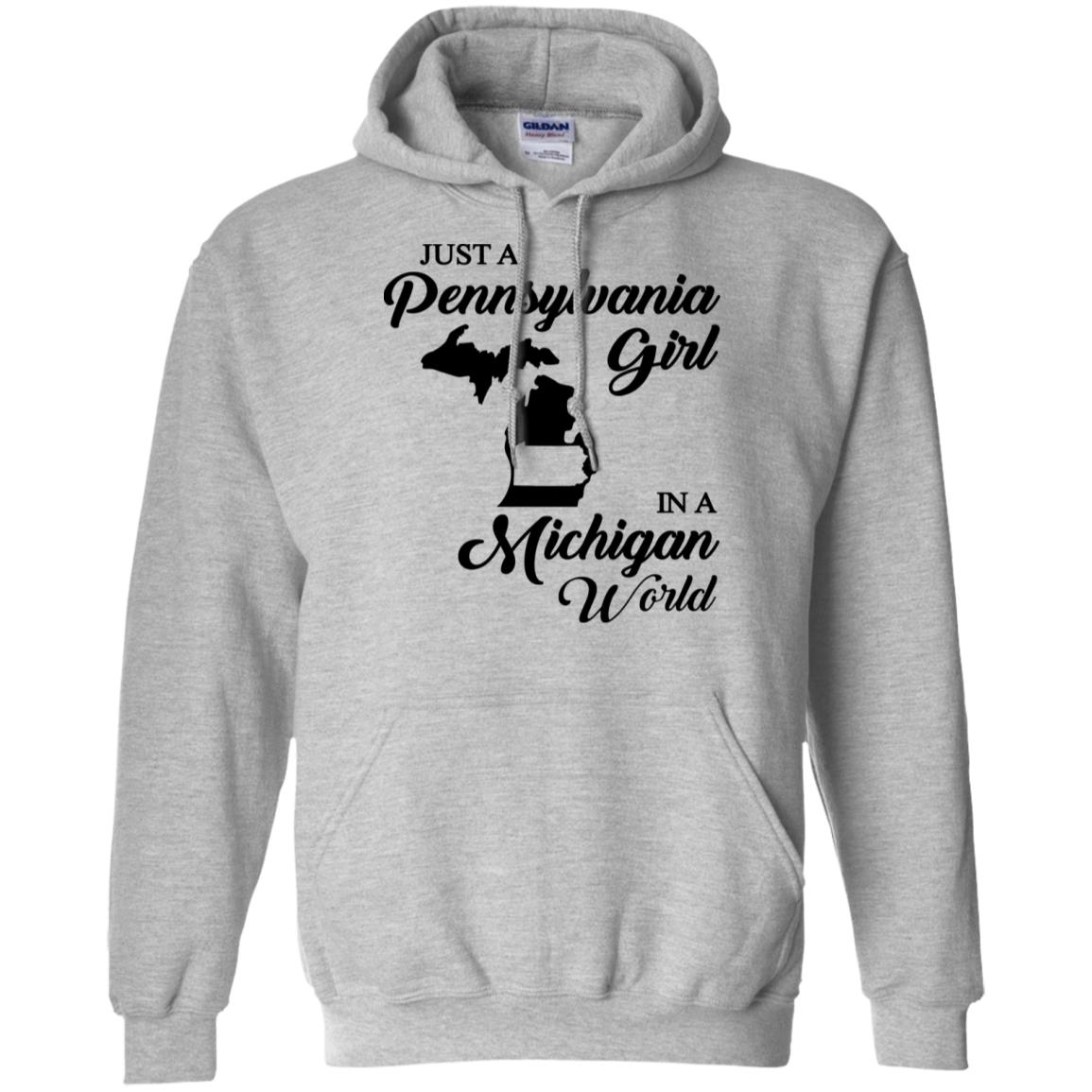 Just A Pennsylvania Girl In A Michigan World T-Shirt - T-shirt Teezalo
