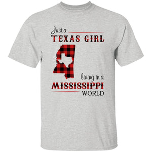 Just A Texas Girl Living In A Mississippi World T- Shirt - T-shirt Teezalo