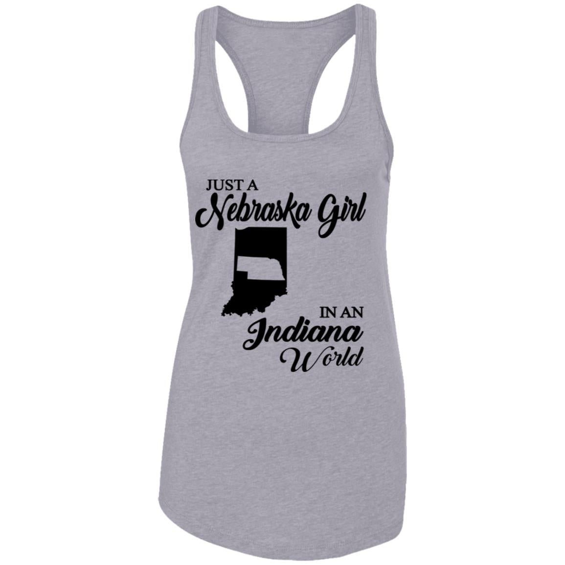 Just A Nebraska Girl In An Indiana World T-Shirt - T-shirt Teezalo