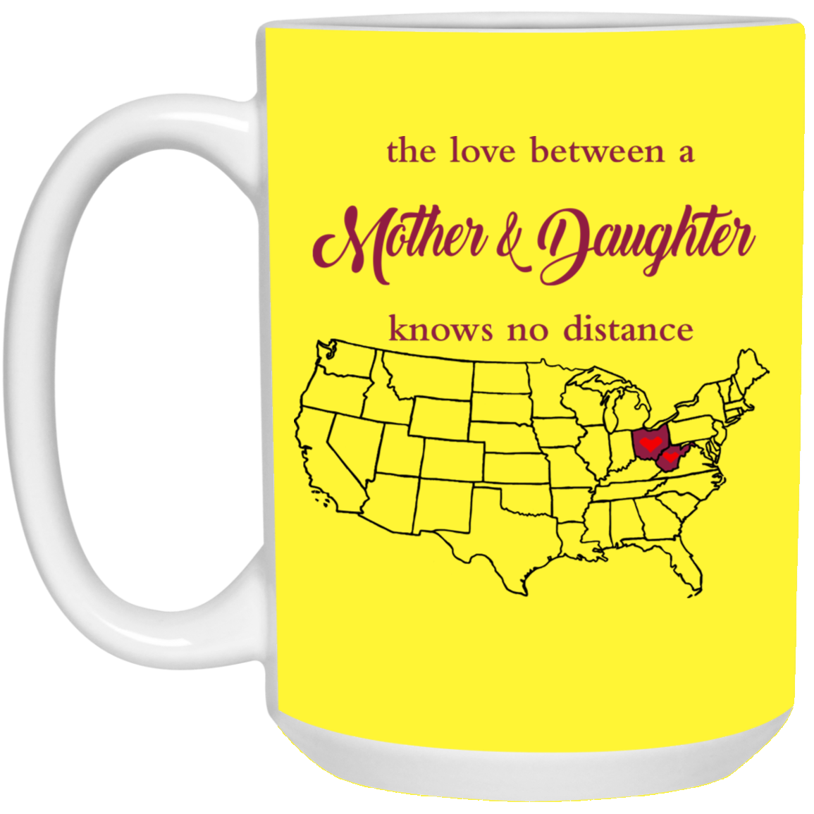 West Virginia Ohio The Love Mother And Daughter Mug - Mug Teezalo