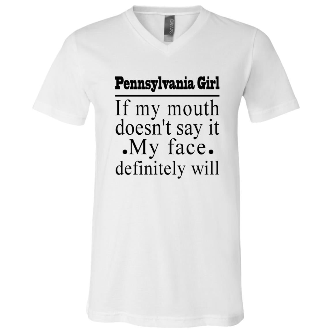 Pennsylvania Girl If My Mouth Doesn't Say It T-Shirt - T-shirt Teezalo