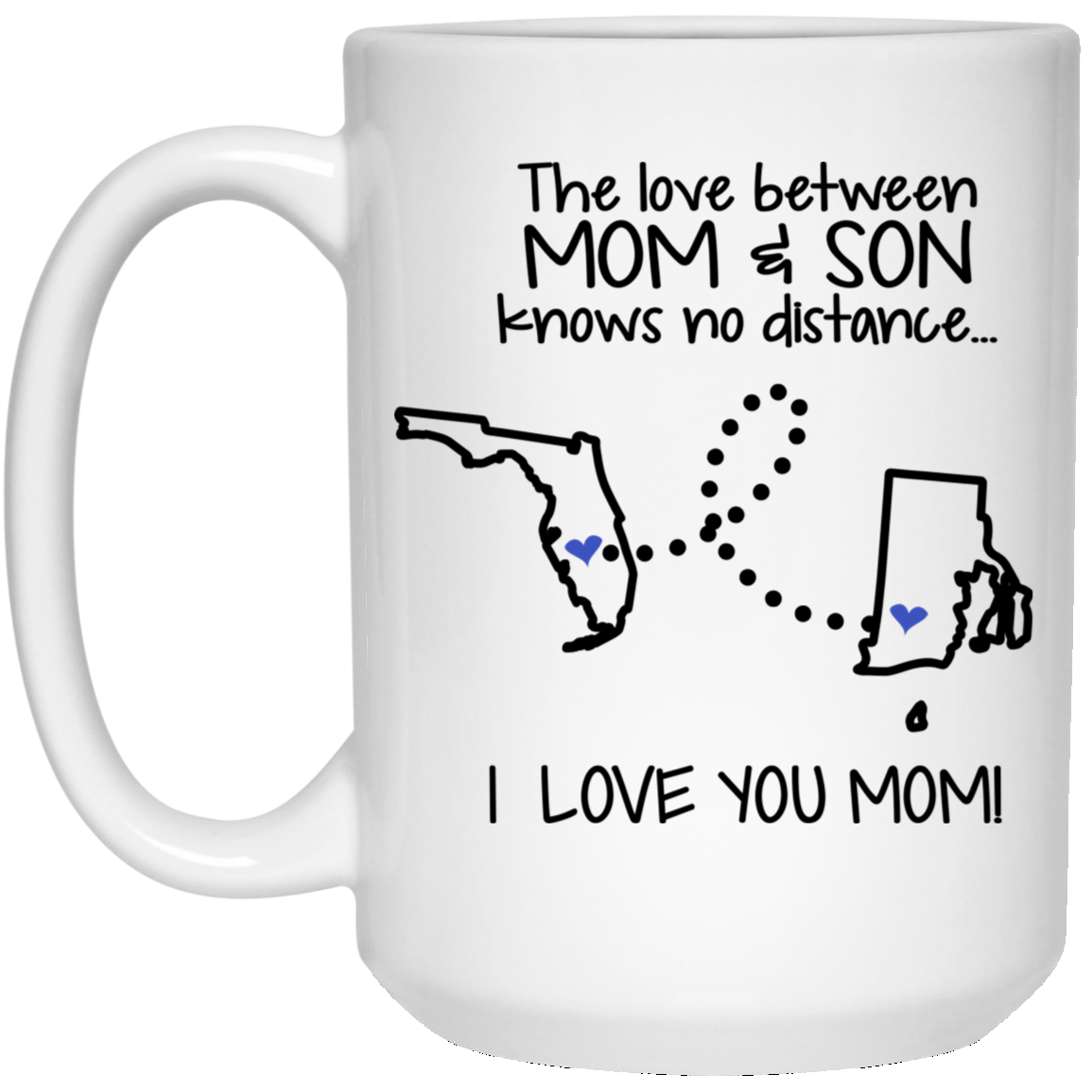 Rhode Island Florida The Love Between Mom And Son Mug - Mug Teezalo