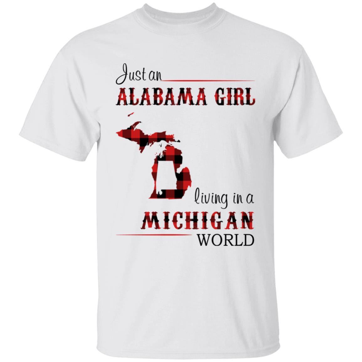 Just An Alabama Girl Living In A Michigan World T-shirt - T-shirt Born Live Plaid Red Teezalo