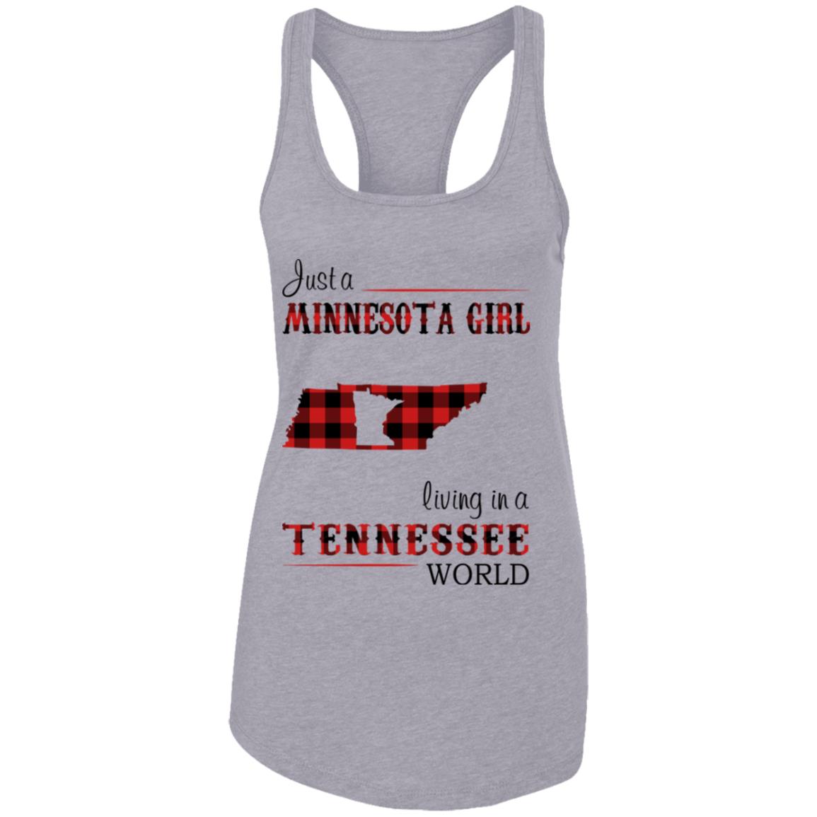 Just A Minnesota Girl Living In A Tennessee World T Shirt - T-shirt Teezalo