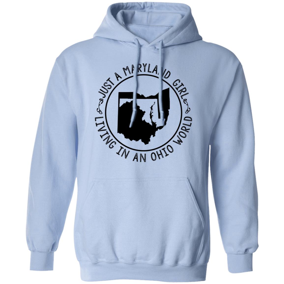 Maryland Girl Living In Ohio World T-Shirt - T-shirt Teezalo