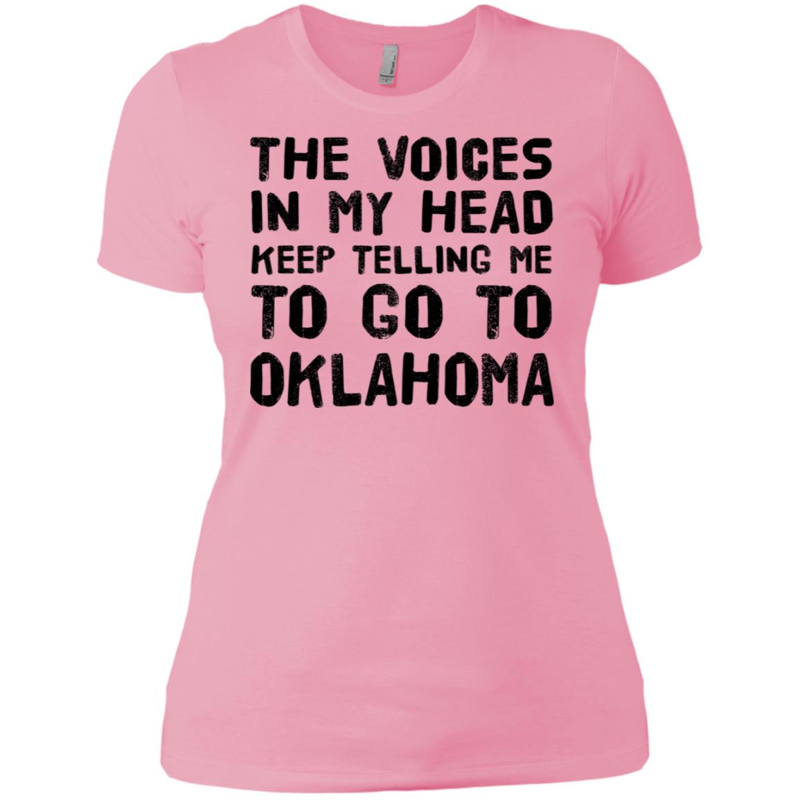 The Voices In My Head Telling Me To Go To Oklahoma T Shirt - T-shirt Teezalo