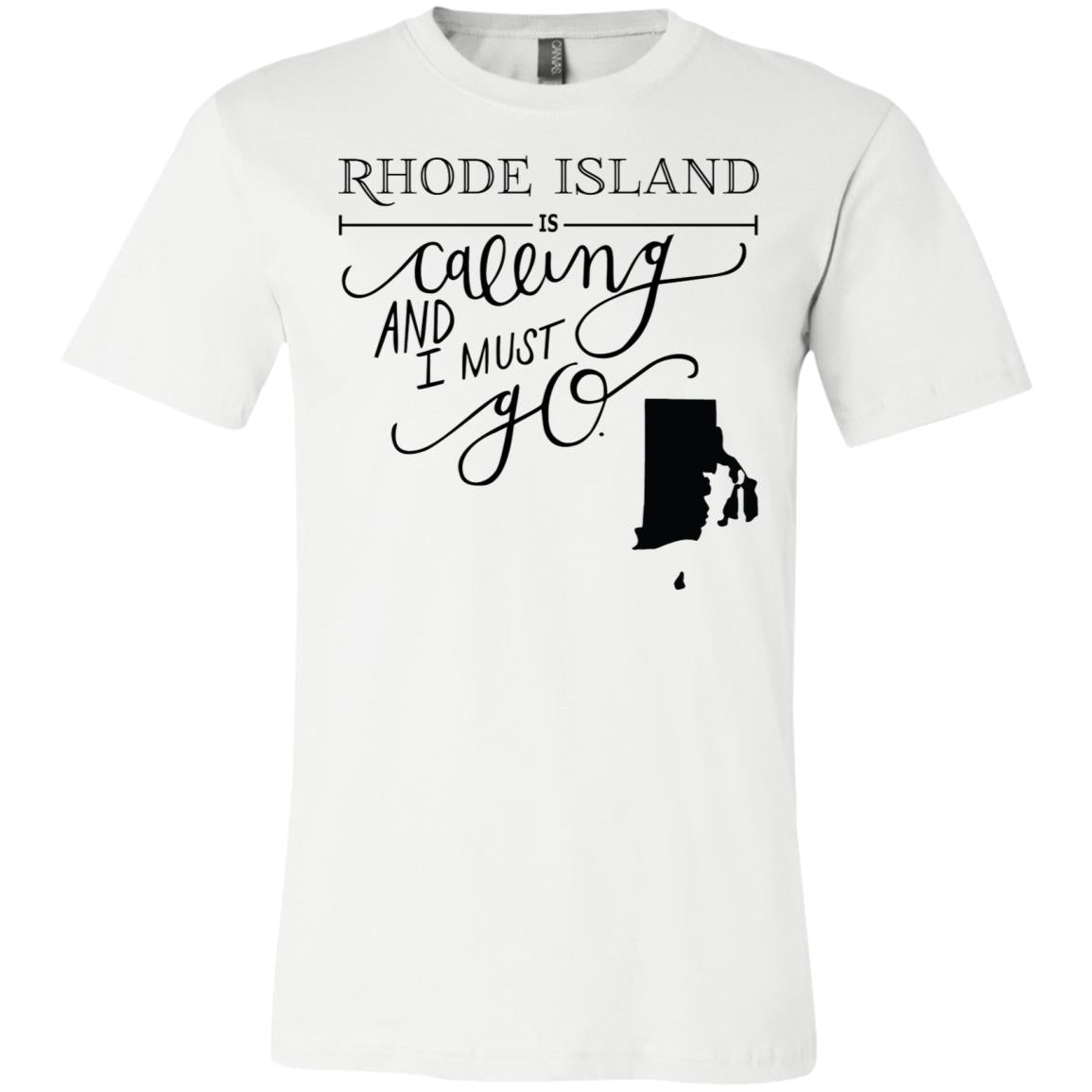 Rhode Island Is Calling I Must Go T-shirt - T-shirt Teezalo