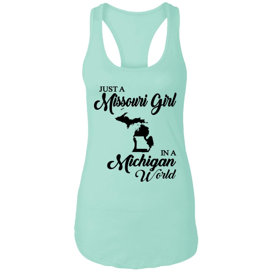 Just A Missouri Girl In A Michigan World T-Shirt - T-shirt Teezalo