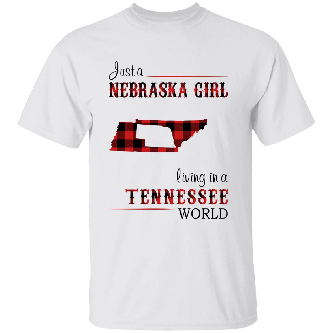 Just A Nebraska Girl Living In A Tennessee World T-shirt - T-shirt Born Live Plaid Red Teezalo