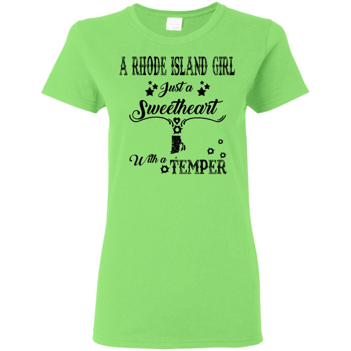 Rhode Island Girl Just A Sweetheart With A Temper T-shirt - T-shirt Teezalo