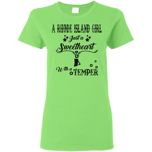 Rhode Island Girl Just A Sweetheart With A Temper T-shirt - T-shirt Teezalo