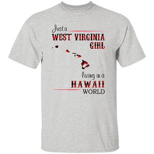 Just A West Virginia Girl Living In A Hawaii World T-shirt - T-shirt Born Live Plaid Red Teezalo