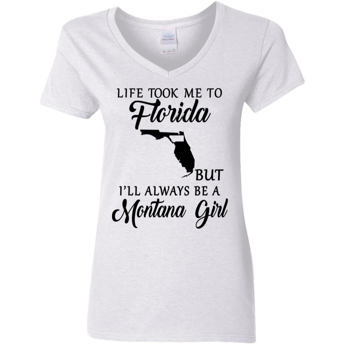 Life Took Me To Florida Always Be A Montana Girl T-Shirt - T-shirt Teezalo
