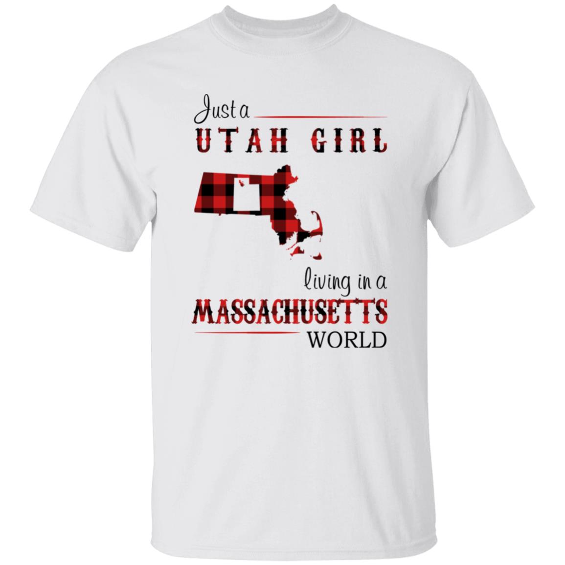 Just A Utah Girl Living In A Massachusetts World T-shirt - T-shirt Born Live Plaid Red Teezalo