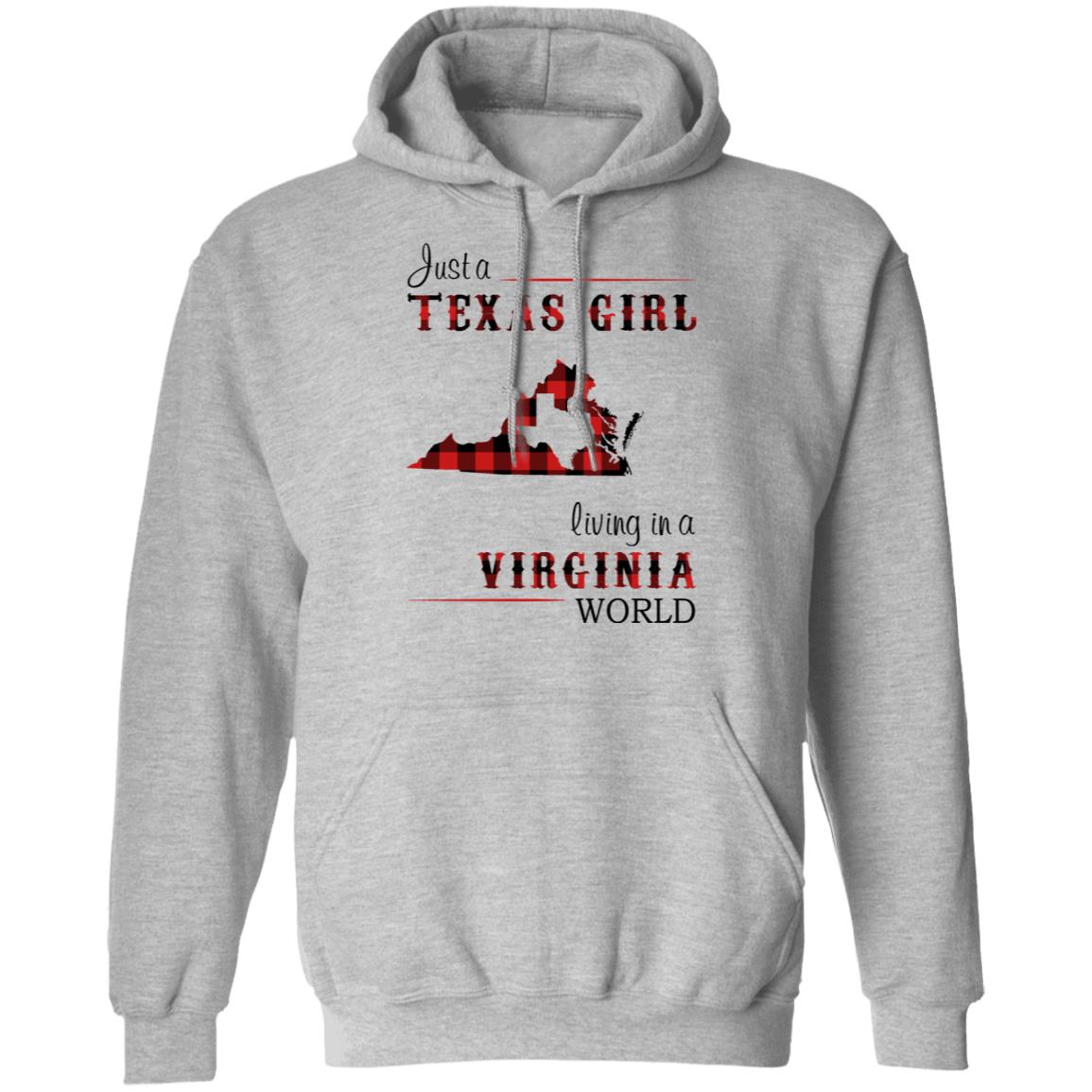 Just A Texas Girl Living In A Virginia World T –Shirt - T-shirt Teezalo