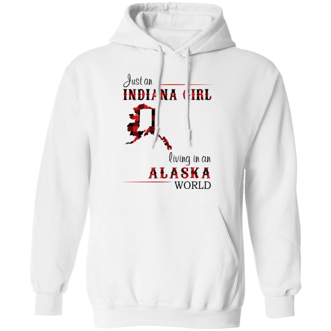 Just An Indiana Girl Living In An Alaska World T-Shirt - T-shirt Born Live Plaid Red Teezalo