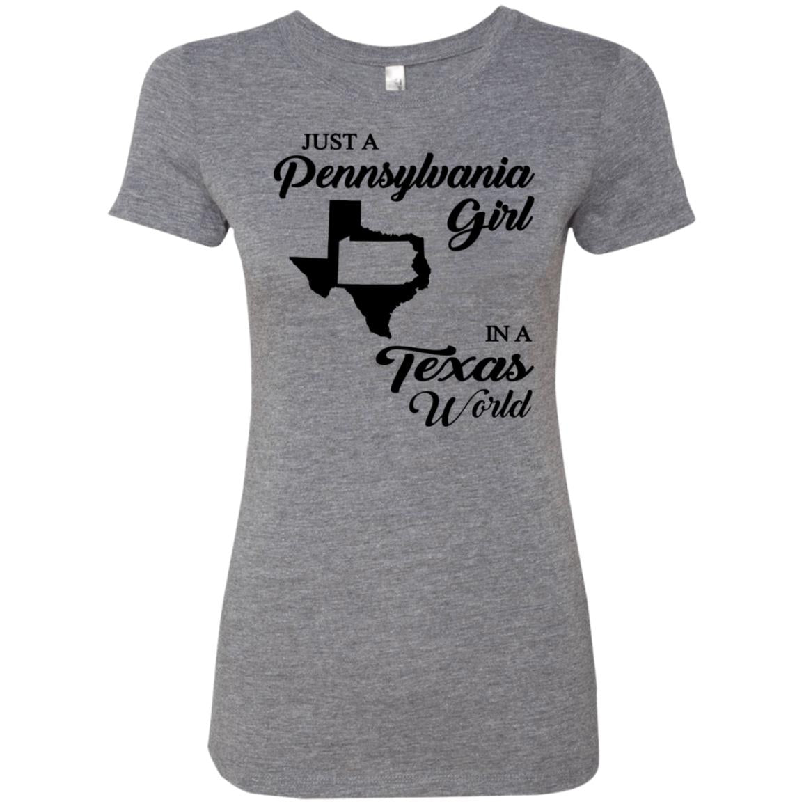 Just A Pennsylvania Girl In A Texas World T-Shirt - T-shirt Teezalo