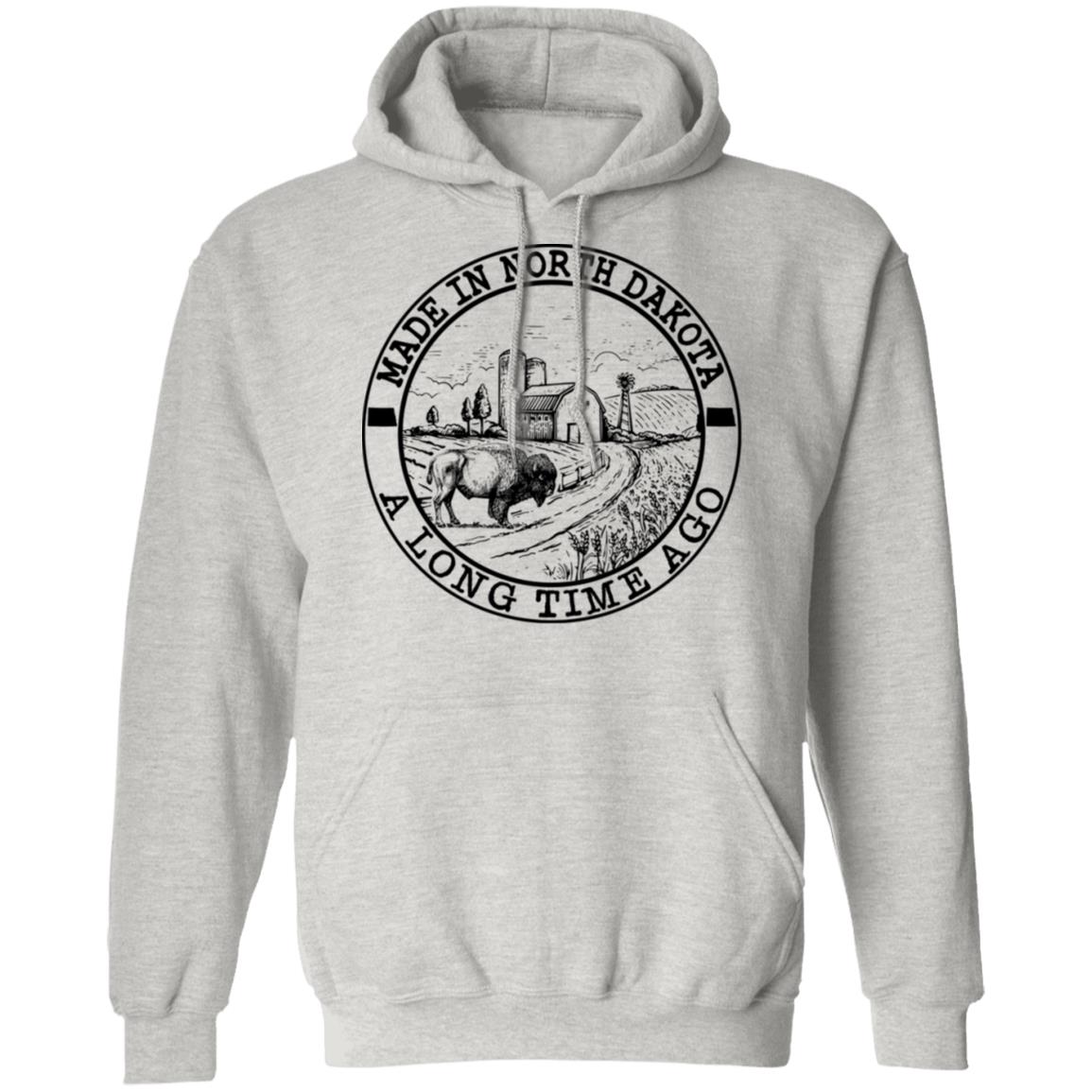 Made In North Dakota A Long Time Ago T Shirt - T-shirt Teezalo