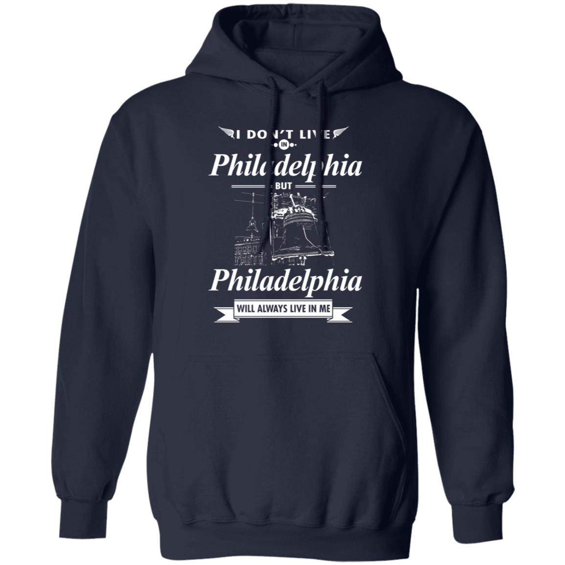 Philadelphia Will Always Live In Me T-Shirt - T-shirt Teezalo