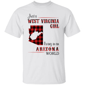 Just A West Virginia Girl Living An Arizona World T Shirt - T-shirt Teezalo