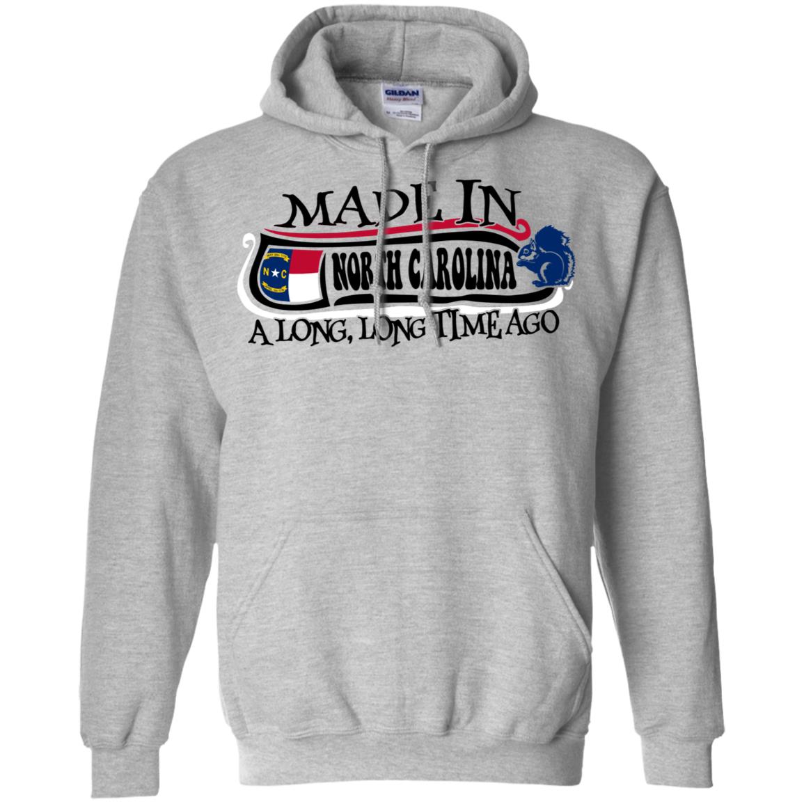 Made In North Carolina A Long Time Ago T- Shirt - T-shirt Teezalo