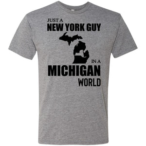 Just A New York Guy In A Michigan World T-Shirt - T-shirt Teezalo