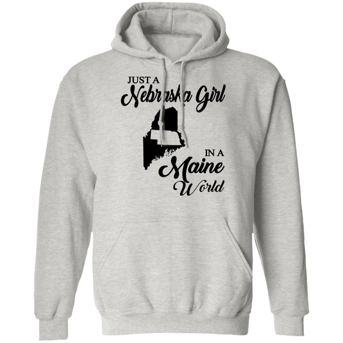 Just A Nebraska Girl In A Maine World T-Shirt - T-shirt Teezalo