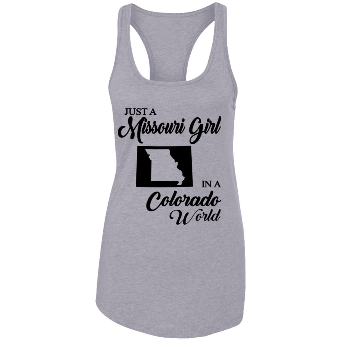 Just A Missouri Girl In A Colorado World T- Shirt - T-shirt Teezalo