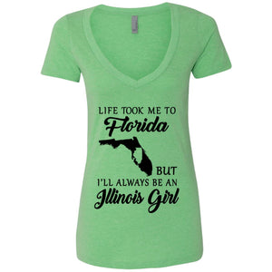 Life Took Me To Florida Always Be An Illinois Girl T-shirt - T-shirt Teezalo