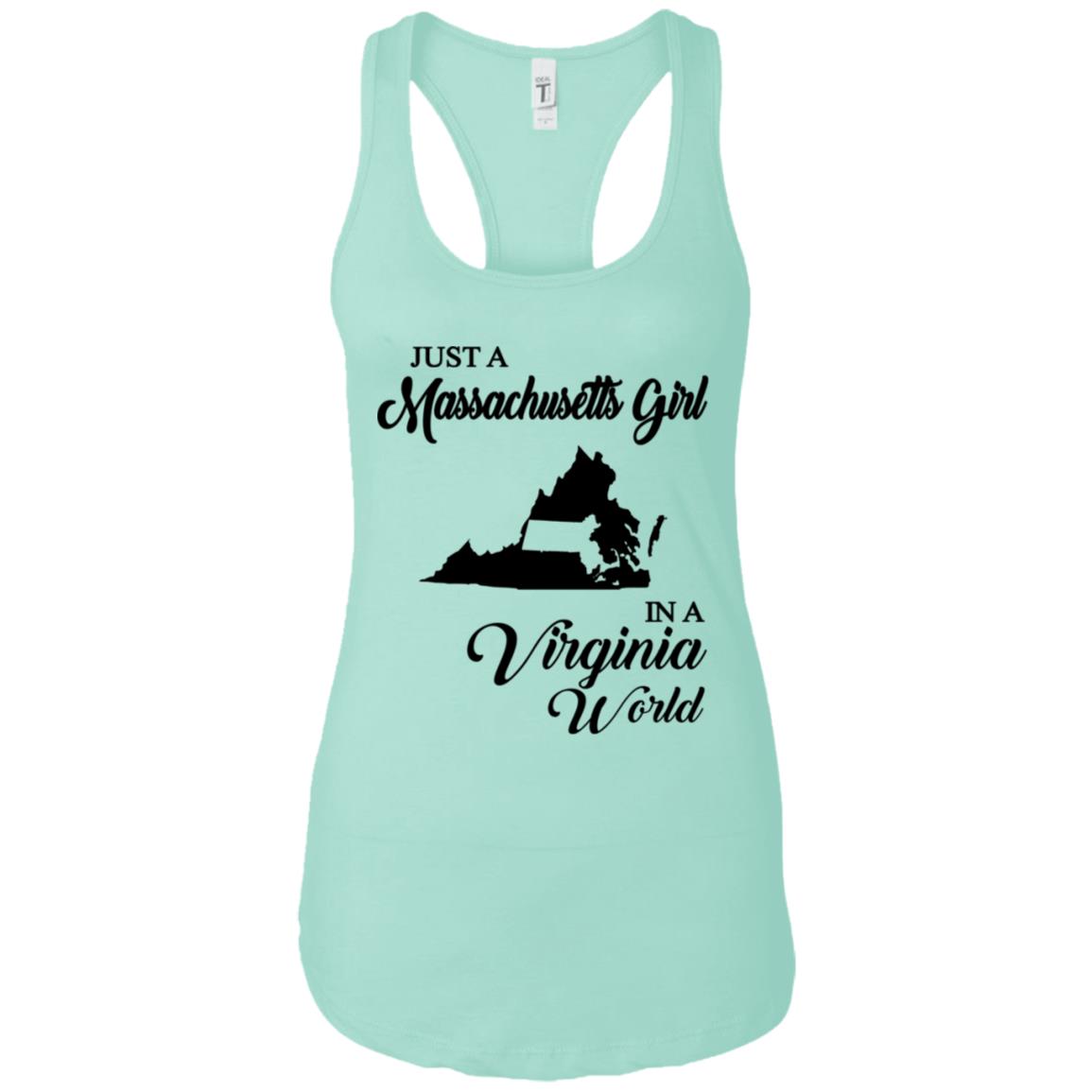 Just A Massachusetts Girl In A Virginia  World T-shirt - T-shirt Teezalo