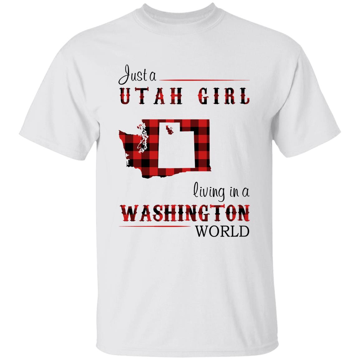 Just A Utah Girl Living In A Washington World T-shirt - T-shirt Born Live Plaid Red Teezalo