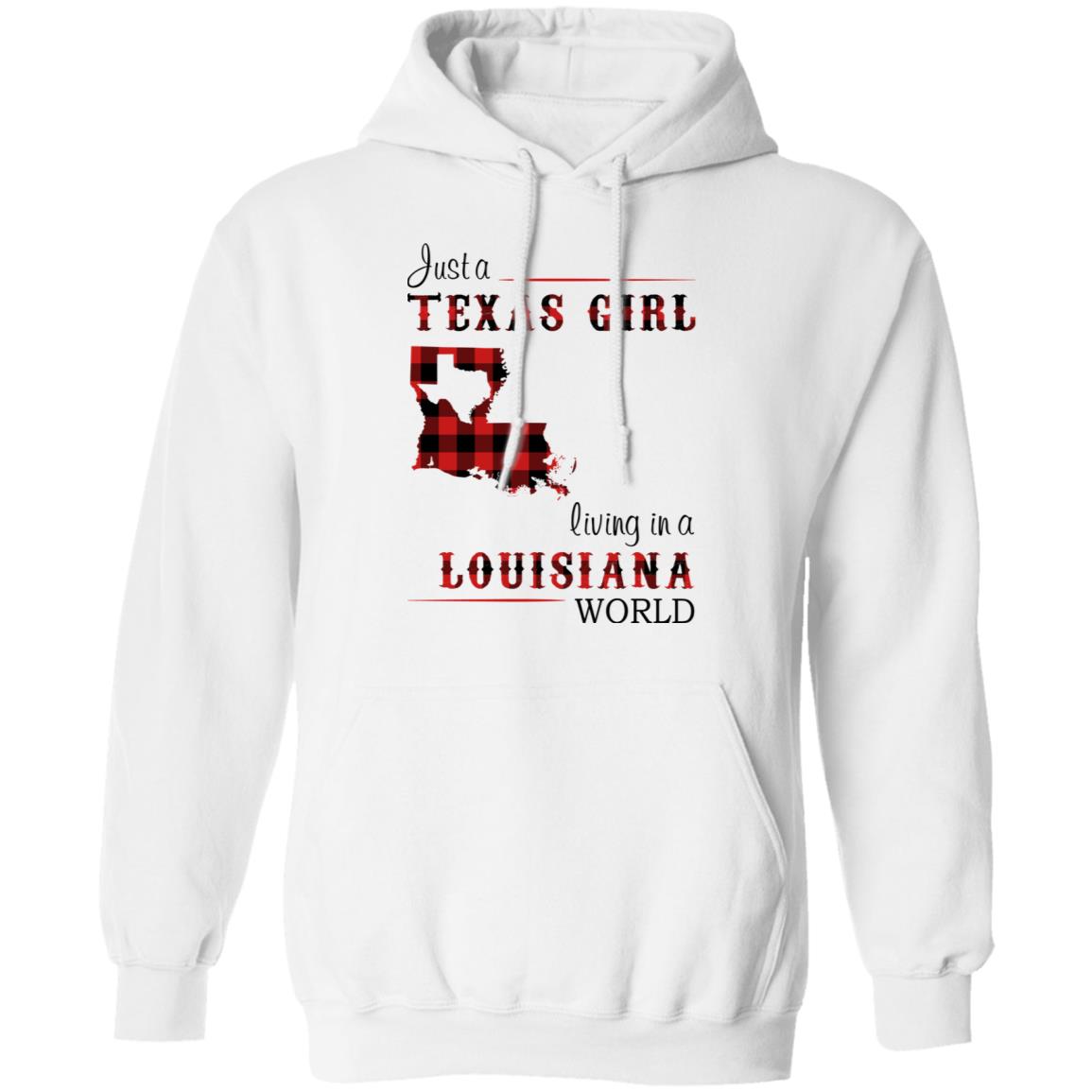 Just A Texas Girl Living In A Louisiana World T- Shirt - T-shirt Teezalo