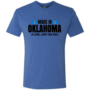 Made In Oklahoma A Long Long Time Ago T- Shirt - T-shirt Teezalo