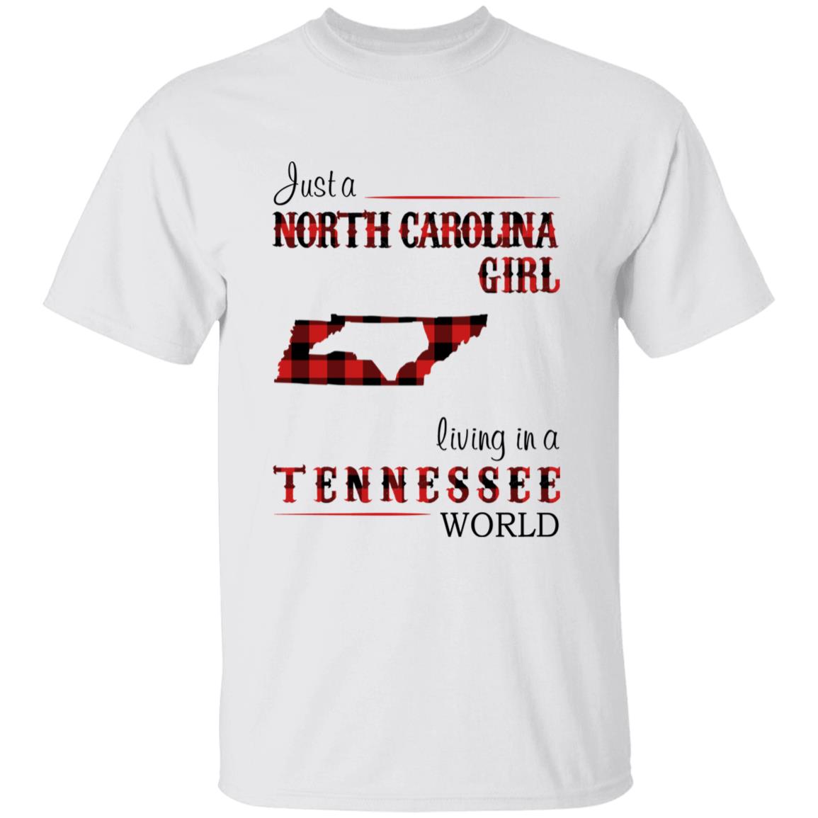 Just A North Carolina Girl Living In A Tennessee World T-shirt - T-shirt Born Live Plaid Red Teezalo