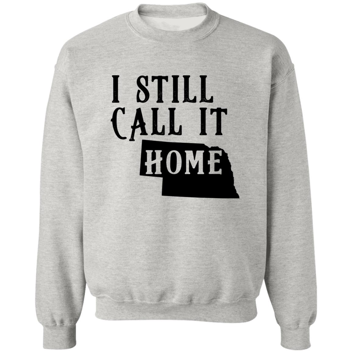 I Still Call Nebraska Home Hoodie - Hoodie Teezalo