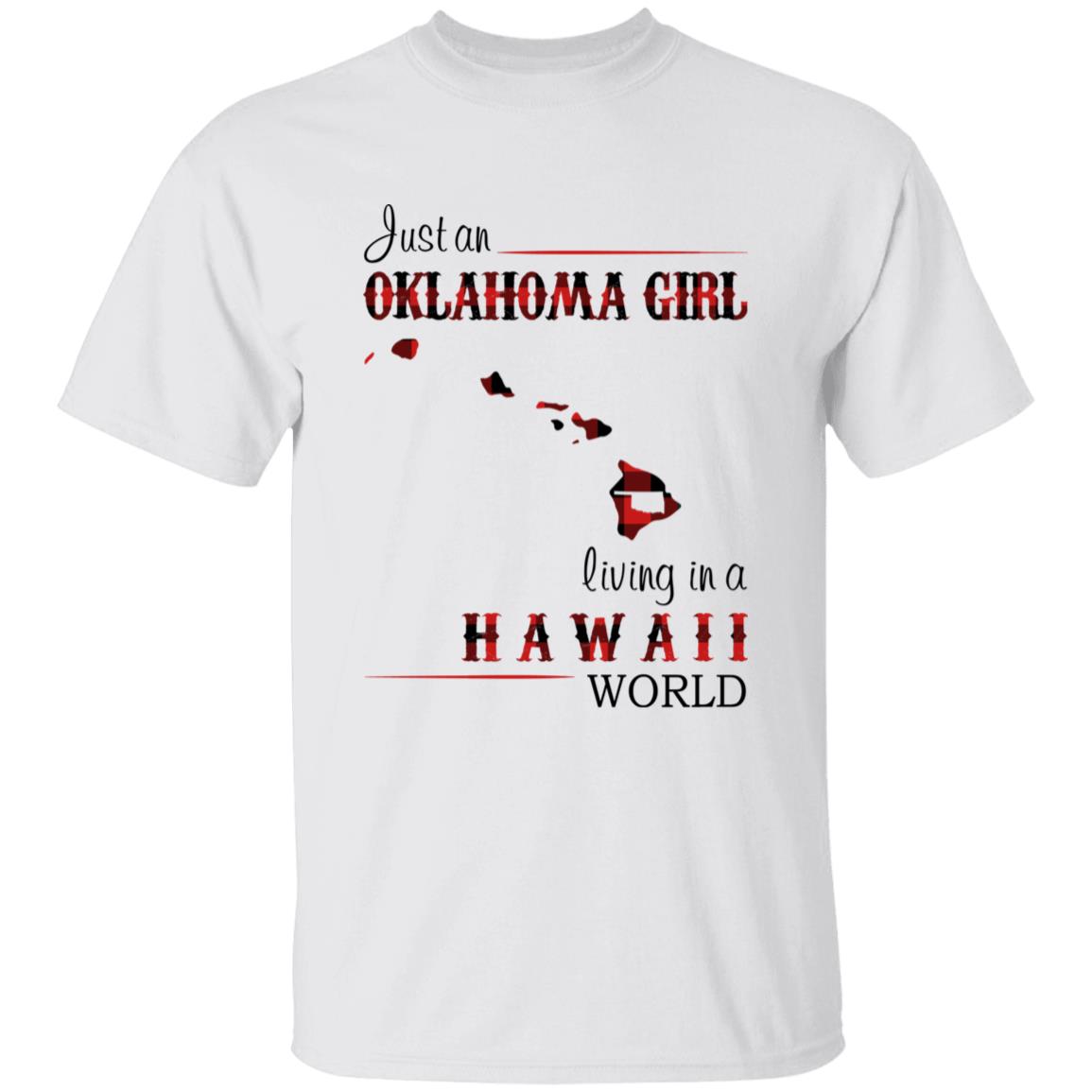 Just An Oklahoma Girl Living In A Hawaii World T-shirt - T-shirt Born Live Plaid Red Teezalo