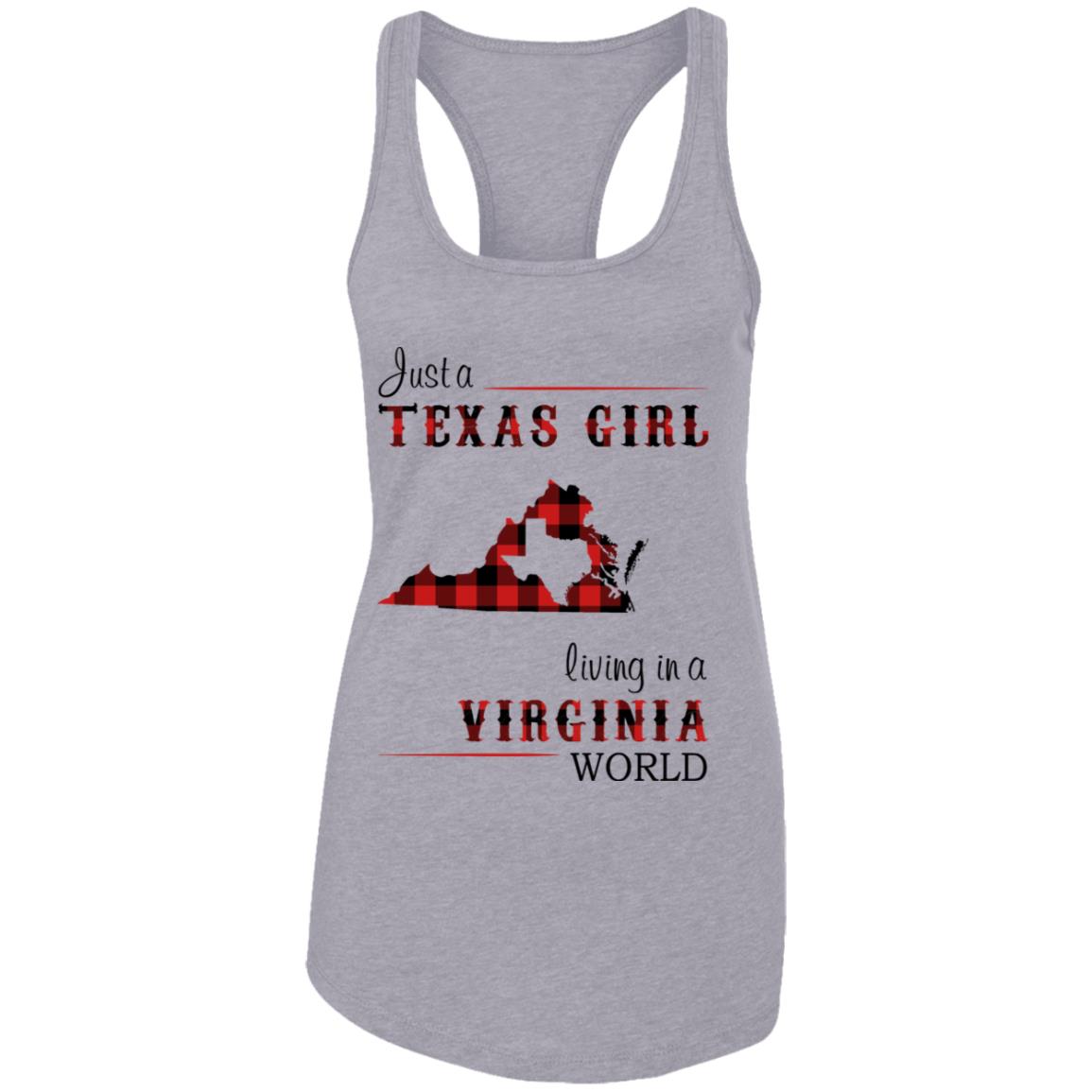 Just A Texas Girl Living In A Virginia World T –Shirt - T-shirt Teezalo
