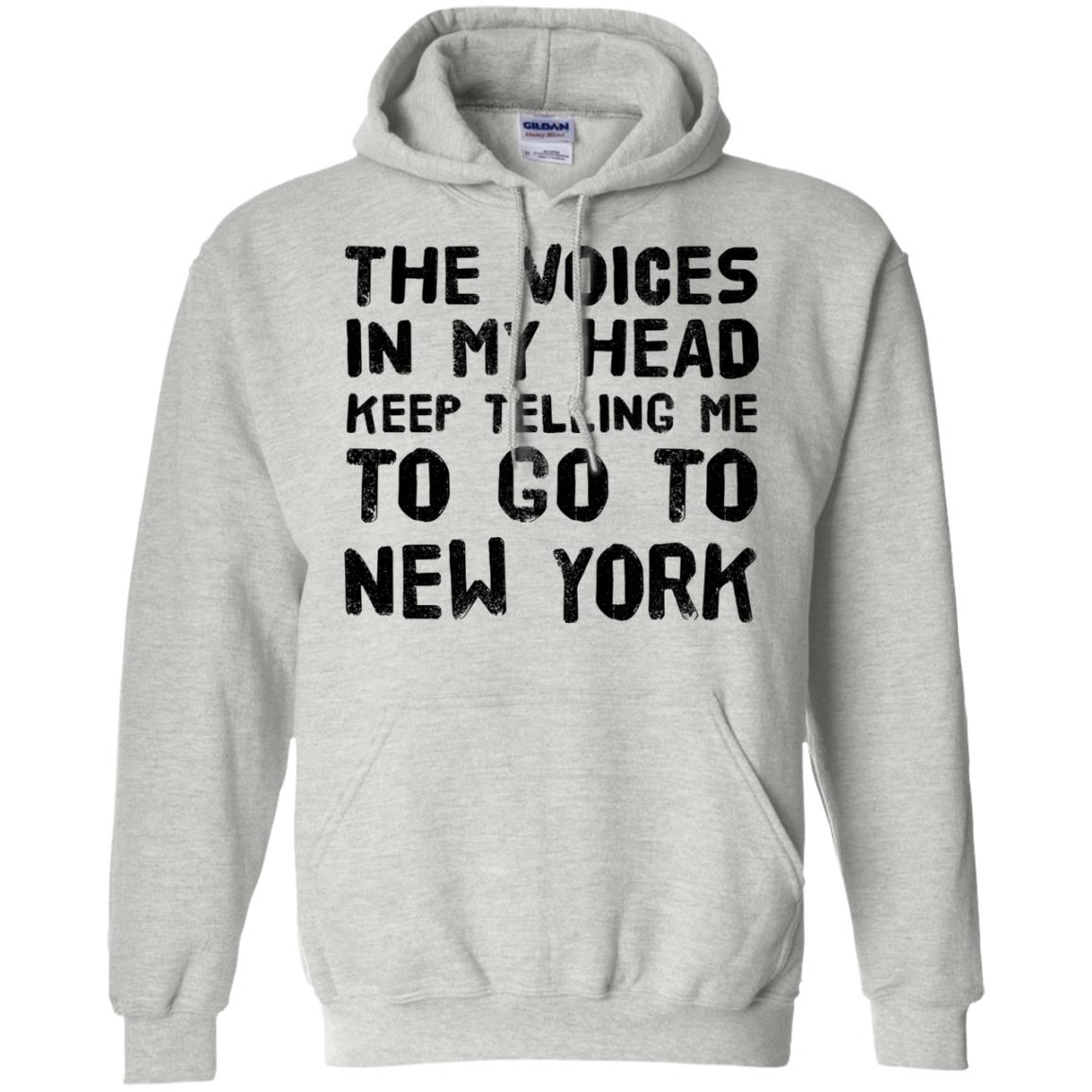 My Head Keep Telling Me To Go To New York T-Shirt - T-shirt Teezalo
