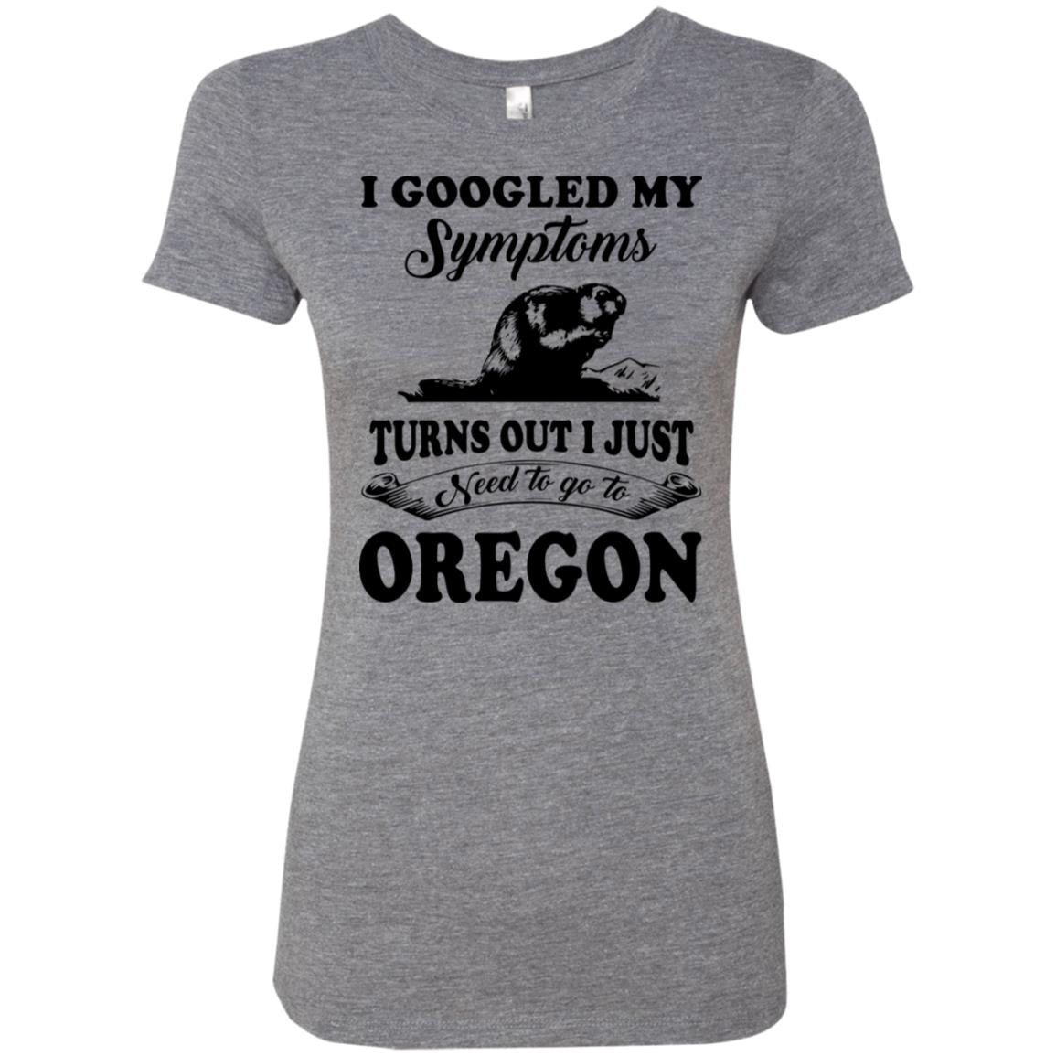I Googled Symptoms Turn Out To Oregon Hoodie - Hoodie Teezalo