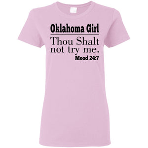 Oklahoma Girl Thou Shalt Not Try Me T Shirt - T-shirt Teezalo