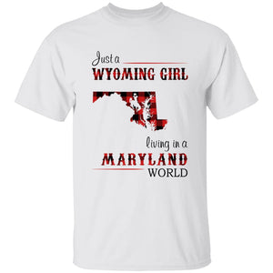 Just A Wyoming Girl Living In A Maryland World T-shirt - T-shirt Born Live Plaid Red Teezalo