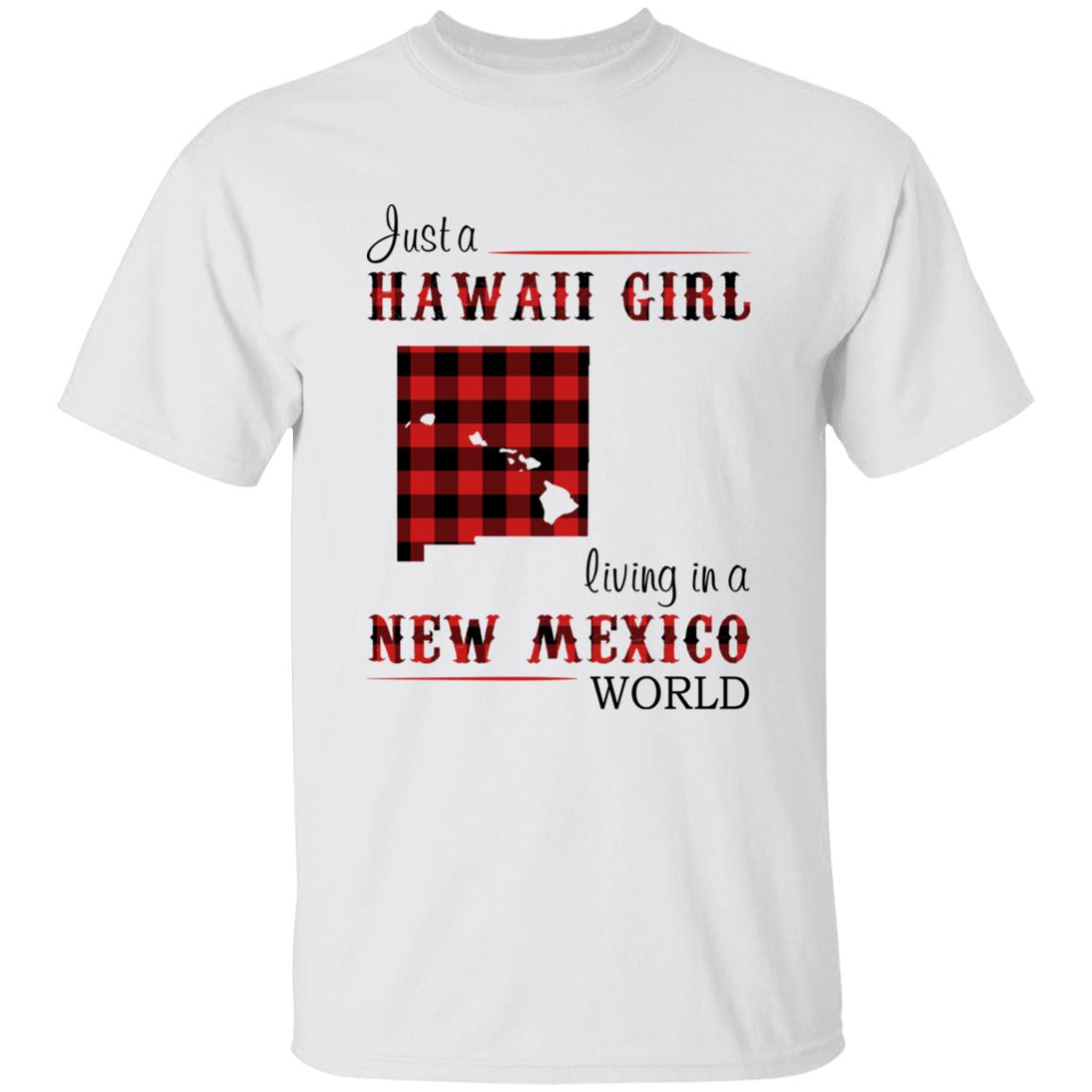 Just A Hawaii Girl Living In A New Mexico World T-shirt - T-shirt Born Live Plaid Red Teezalo